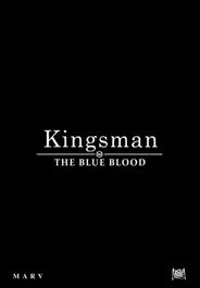 Kingsman: Голубая кровь