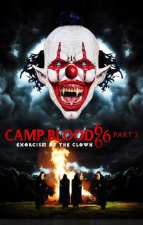 Кровавый лагерь 666. Часть 2: Изгнание клоуна
